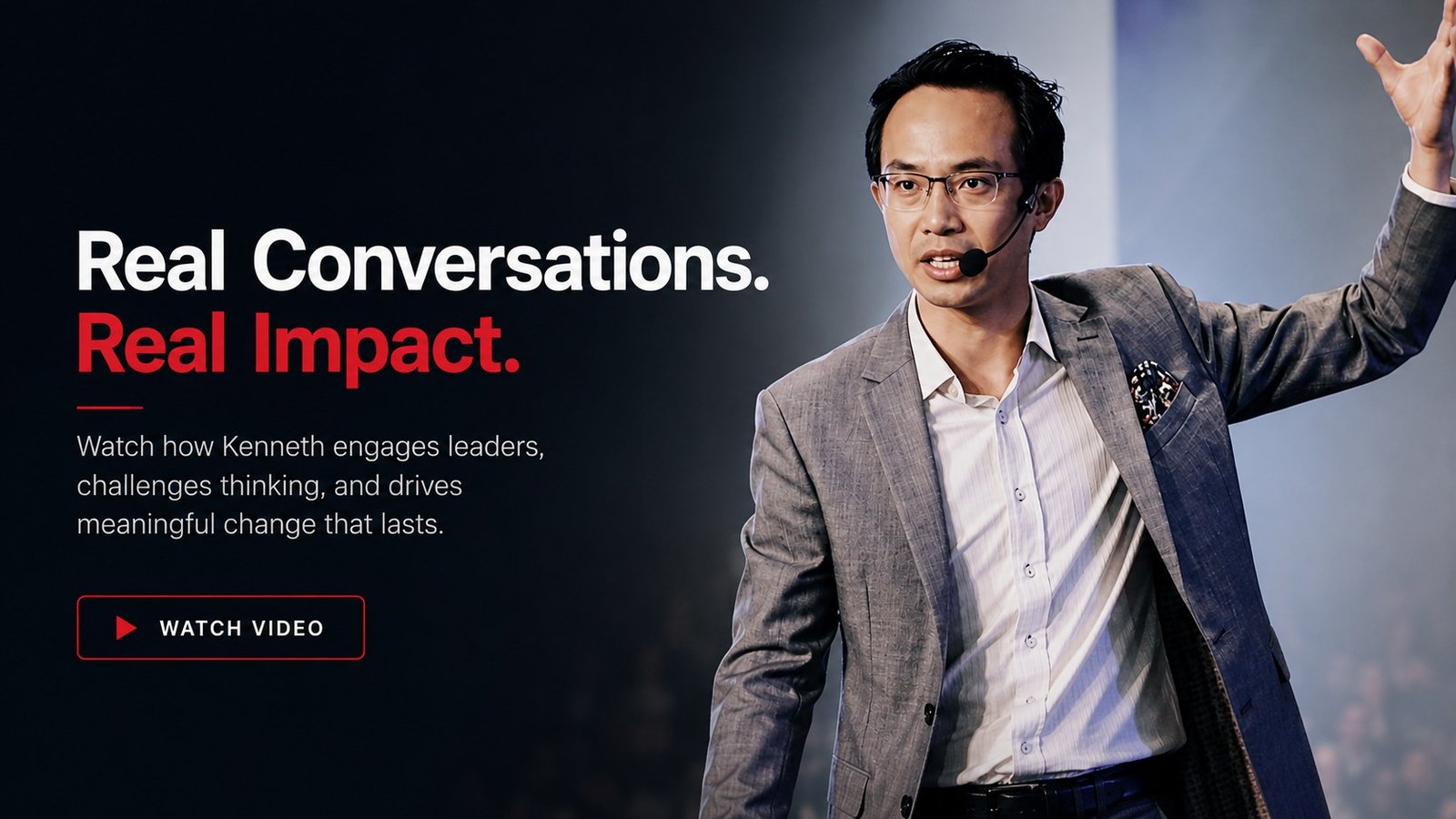 Real Conversations. Real Impact. Watch how Kenneth engages leaders